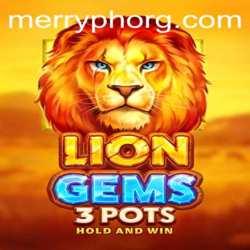 Exploring LionGems3pots: A Thrilling Adventure in the World of Gaming