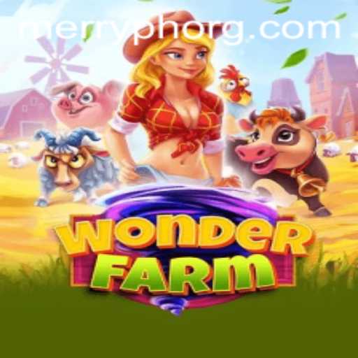 Exploring the Enchanting World of WonderFarm: A Guide to Gameplay and the Merryph Phenomenon
